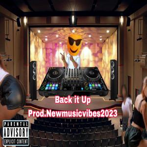 Back It Up (feat. Prod.NMV2023) [BEAT BOOSTED VERSION] [Explicit]