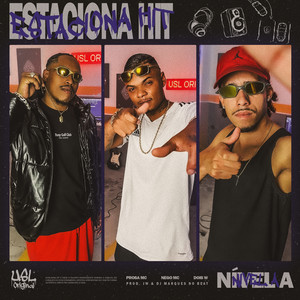 Estaciona Hit: Nível A (Explicit)