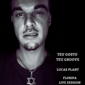 Teu Gosto Teu Groove (Floripa Live Session) [Explicit]