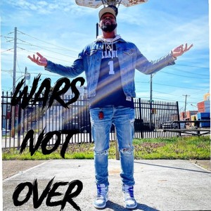 Wars Not Over (Explicit)