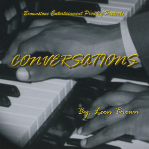 Leon Brown: Conversations