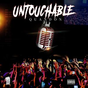 UNTOUCHABLE (Explicit)