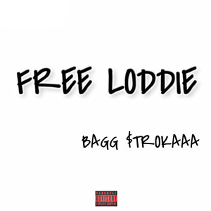 Free Loddie (Explicit)