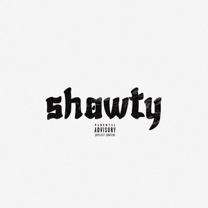 Shawty (Explicit)