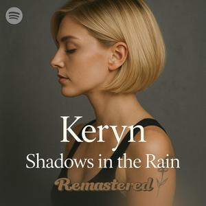 Shadows in the Rain (Remastered)