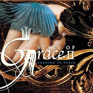 State Of Grace II: Turning To Peace