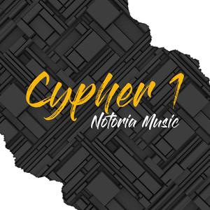 Cypher #1 Notoria Music (feat. Krower, Orochi, Ardad, Tony Rojas, Oso BSH, TDF, Txone & Raiser) (Explicit)