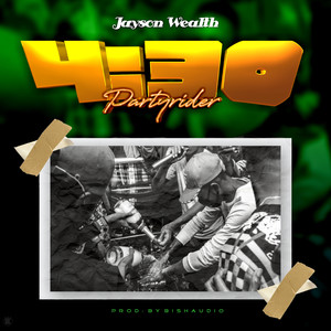 4:30(partyrider) (Explicit)