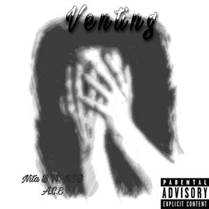Venting(feat. Nsb Chucky) (Explicit)