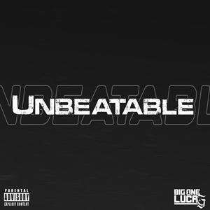 UNBEATABLE (Explicit)