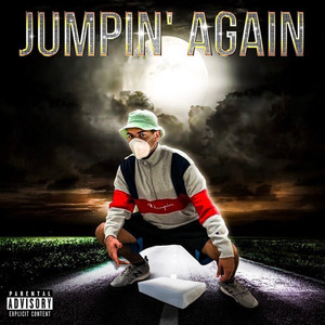 Jumpin' Again (Explicit)