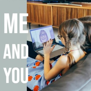 Me and You