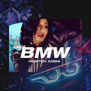BMW (Explicit)
