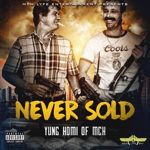 Never Sold (Explicit)