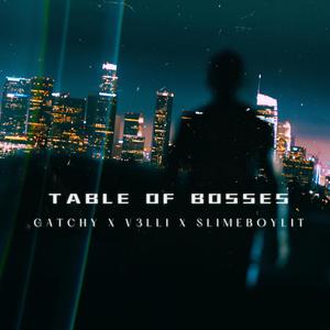 Table of bosses (Explicit)