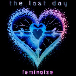 The Last Day (Explicit)