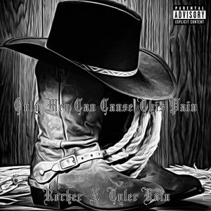Only Men Can Cause This Pain (Explicit)