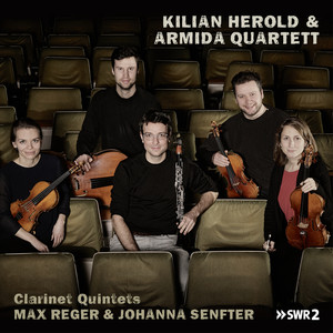 Max Reger, Johanna Senfter: Clarinet Quintets