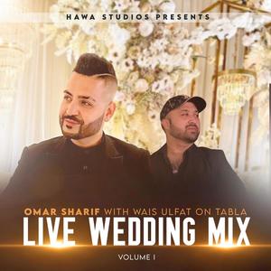 Live Wedding Mix (feat. Omar Sharif) (Live)