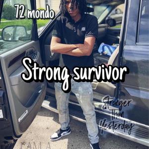 Strong survivor (Explicit)