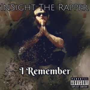 I Remember (Explicit)