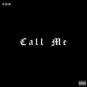 Call me (Explicit)