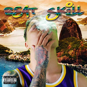 Beat Skill (Explicit)