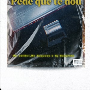 Pede Que Te Dou (Explicit)