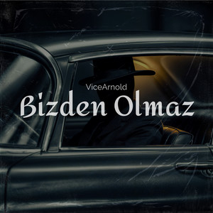 Bizden Olmaz