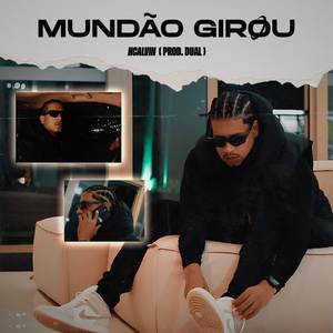 MUNDÃO GIROU (Explicit)