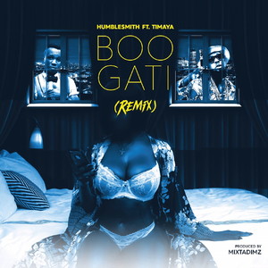 Boogati [feat. Timaya] (Remix)