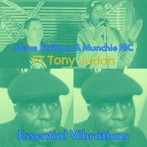 Essential Vibrations (feat. Tony Judah)