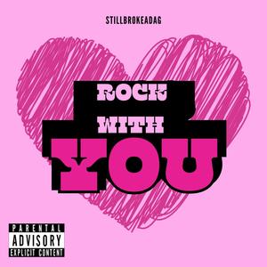 Rock With You (Explicit)