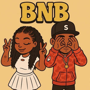 BNB (feat. NaiiBandzz) (Explicit)