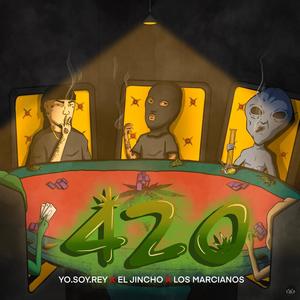 420 (feat. El Jincho) (Explicit)