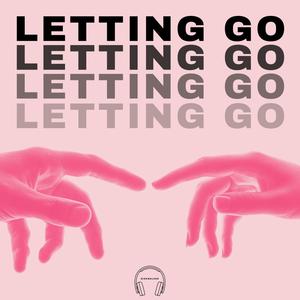 Letting Go
