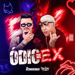 Ódio de Ex (Explicit)