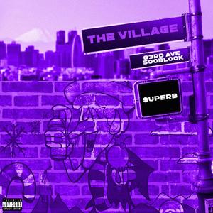 The Villiage (Explicit)