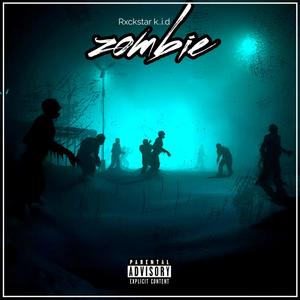 Zombie (Explicit)