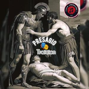 TRAICION (PRESAGIO) (Explicit)