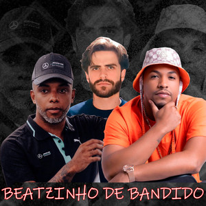 Beatzinho de bandido (Explicit)