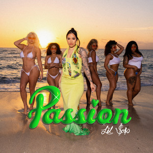 Passion (Explicit)