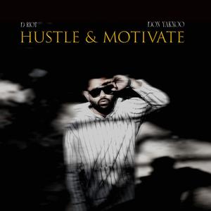 HUSTLE & MOTIVATE