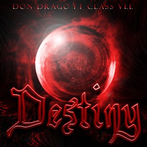 Destiny(feat. Class Vee)