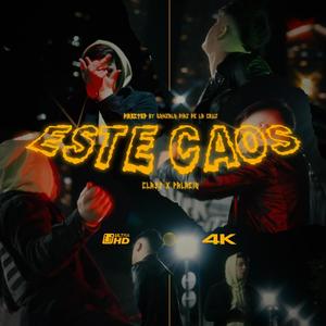 Este Caos (feat. Palacio Yr) [Explicit]