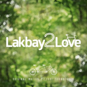 Lakbay2love (Original Motion Picture Soundtrack)