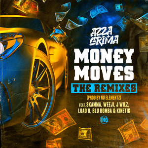 Money Moves (The Remixes) [Explicit]