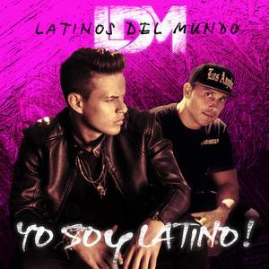 Yo Soy Latino! (Vamos a Bailar!) (The Robi-Rob, Massianello, Mate Traxx Worldwide Anthem Club Mix)