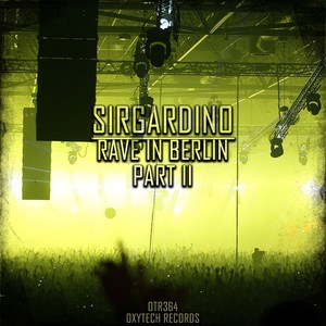 Rave in Berlin (Part II)