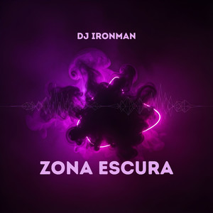 Zona Escura (Explicit)